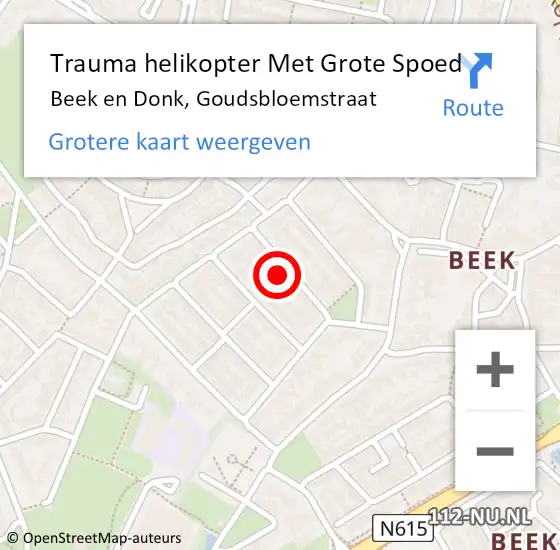 Locatie op kaart van de 112 melding: Trauma helikopter Met Grote Spoed Naar Beek en Donk, Goudsbloemstraat op 2 december 2022 13:02