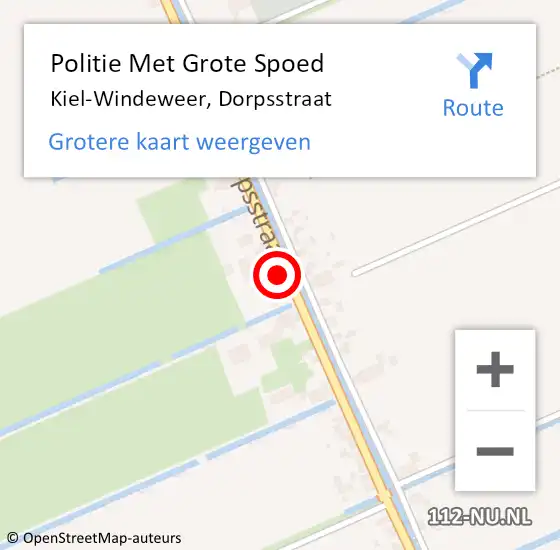 Locatie op kaart van de 112 melding: Politie Met Grote Spoed Naar Kiel-Windeweer, Dorpsstraat op 3 december 2022 09:55