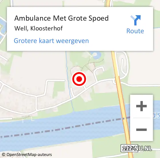 Locatie op kaart van de 112 melding: Ambulance Met Grote Spoed Naar Well, Kloosterhof op 4 december 2022 13:00