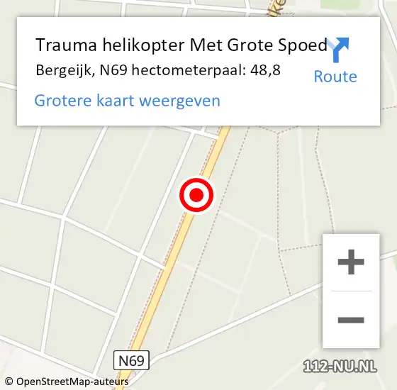 Locatie op kaart van de 112 melding: Trauma helikopter Met Grote Spoed Naar Bergeijk, N69 hectometerpaal: 48,8 op 5 december 2022 16:01