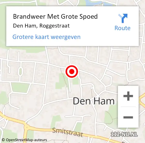 Locatie op kaart van de 112 melding: Brandweer Met Grote Spoed Naar Den Ham, Roggestraat op 6 december 2022 19:11
