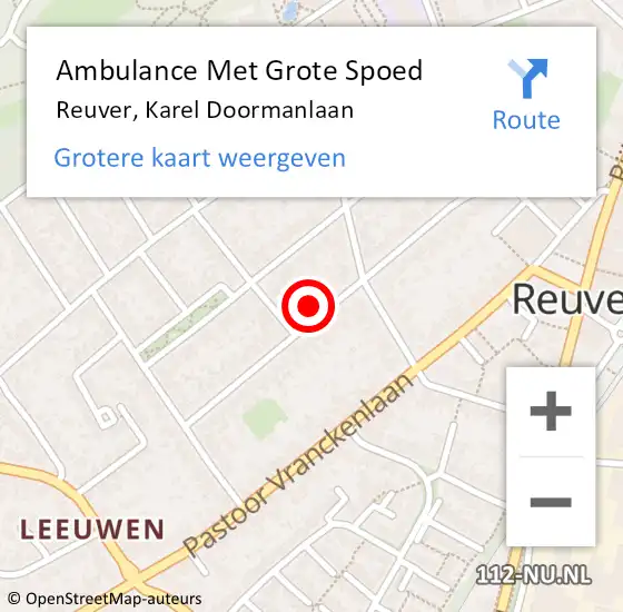 Locatie op kaart van de 112 melding: Ambulance Met Grote Spoed Naar Reuver, Karel Doormanlaan op 12 december 2022 15:22