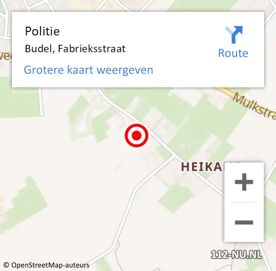 Locatie op kaart van de 112 melding: Politie Budel, Fabrieksstraat op 17 december 2022 15:43