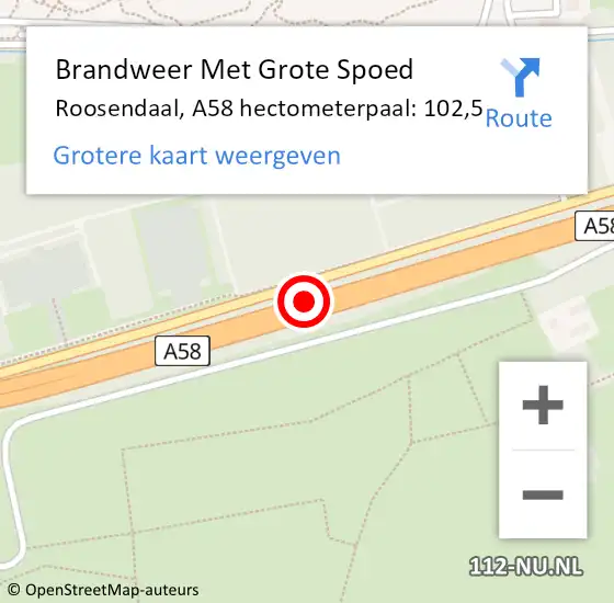 Locatie op kaart van de 112 melding: Brandweer Met Grote Spoed Naar Roosendaal, A58 hectometerpaal: 102,5 op 18 december 2022 19:19