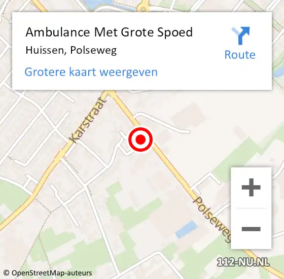 Locatie op kaart van de 112 melding: Ambulance Met Grote Spoed Naar Huissen, Polseweg op 19 december 2022 11:10