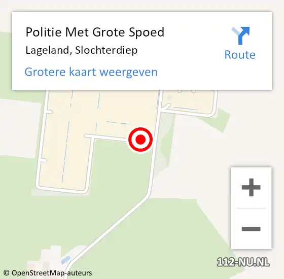 Locatie op kaart van de 112 melding: Politie Met Grote Spoed Naar Lageland, Slochterdiep op 24 december 2022 00:12