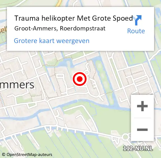 Locatie op kaart van de 112 melding: Trauma helikopter Met Grote Spoed Naar Groot-Ammers, Roerdompstraat op 25 december 2022 12:55