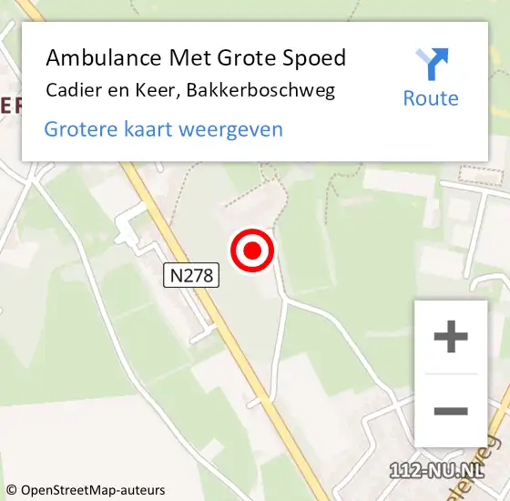 Locatie op kaart van de 112 melding: Ambulance Met Grote Spoed Naar Cadier en Keer, Bakkerboschweg op 8 januari 2023 12:28