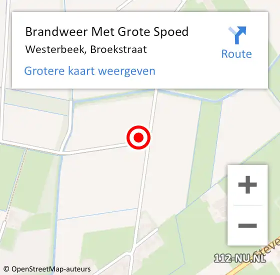 Locatie op kaart van de 112 melding: Brandweer Met Grote Spoed Naar Westerbeek, Broekstraat op 11 januari 2023 15:01