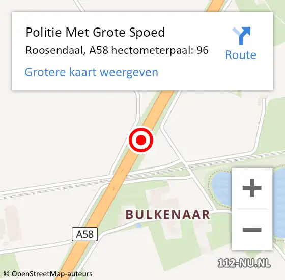 Locatie op kaart van de 112 melding: Politie Met Grote Spoed Naar Roosendaal, A58 hectometerpaal: 96 op 17 januari 2023 18:02