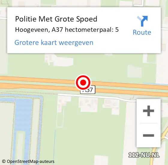 Locatie op kaart van de 112 melding: Politie Met Grote Spoed Naar Hoogeveen, A37 hectometerpaal: 5 op 24 januari 2023 14:03