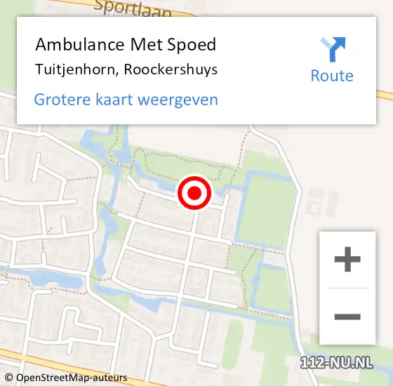 Locatie op kaart van de 112 melding: Ambulance Met Spoed Naar Tuitjenhorn, Roockershuys op 28 januari 2023 20:39