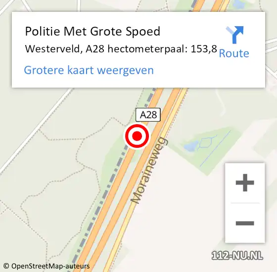 Locatie op kaart van de 112 melding: Politie Met Grote Spoed Naar Westerveld, A28 hectometerpaal: 153,8 op 30 januari 2023 20:03