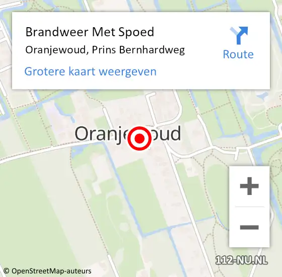 Locatie op kaart van de 112 melding: Brandweer Met Spoed Naar Oranjewoud, Prins Bernhardweg op 7 februari 2023 20:32