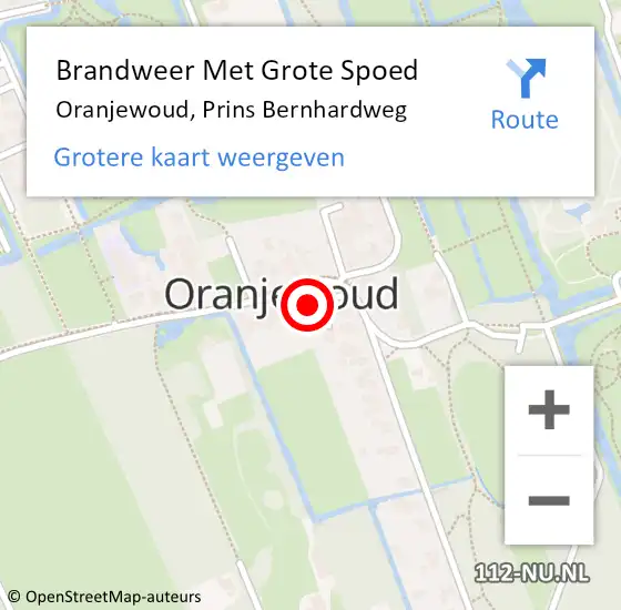 Locatie op kaart van de 112 melding: Brandweer Met Grote Spoed Naar Oranjewoud, Prins Bernhardweg op 7 februari 2023 20:33