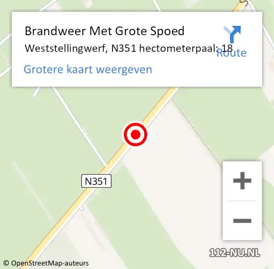 Locatie op kaart van de 112 melding: Brandweer Met Grote Spoed Naar Weststellingwerf, N351 hectometerpaal: 18 op 18 februari 2023 23:23