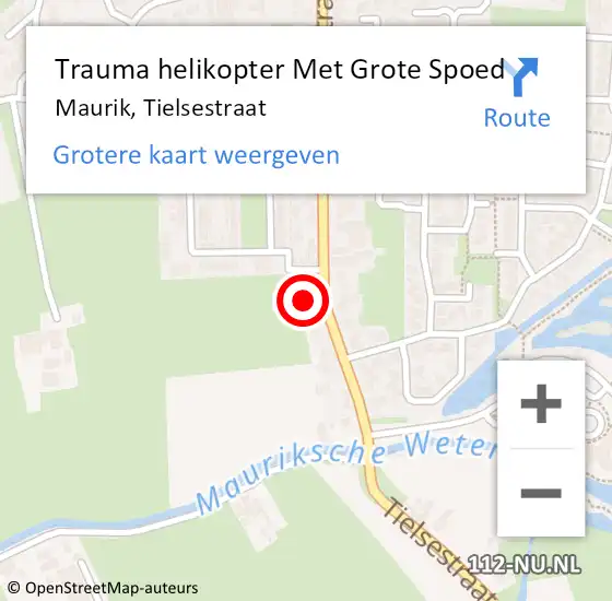 Locatie op kaart van de 112 melding: Trauma helikopter Met Grote Spoed Naar Maurik, Tielsestraat op 20 februari 2023 20:15