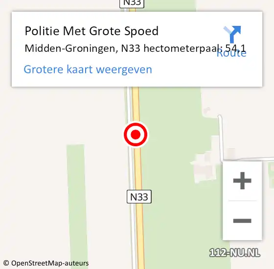 Locatie op kaart van de 112 melding: Politie Met Grote Spoed Naar Midden-Groningen, N33 hectometerpaal: 54,1 op 20 februari 2023 20:21