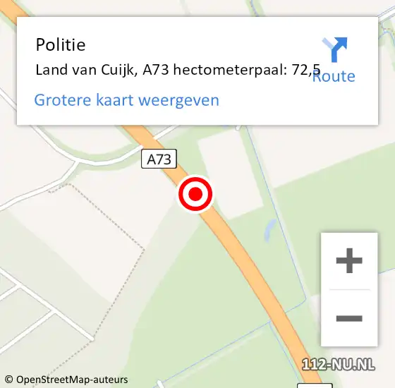 Locatie op kaart van de 112 melding: Politie Land van Cuijk, A73 hectometerpaal: 72,5 op 27 februari 2023 16:03