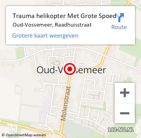Locatie op kaart van de 112 melding: Trauma helikopter Met Grote Spoed Naar Oud-Vossemeer, Raadhuisstraat op 6 maart 2023 19:09