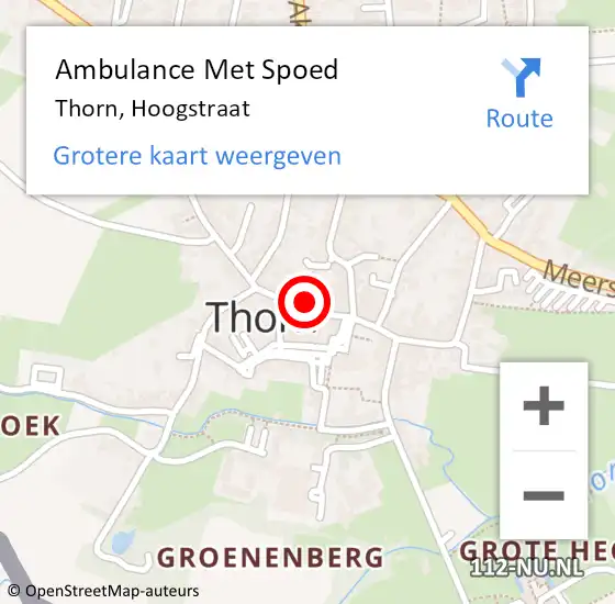 Locatie op kaart van de 112 melding: Ambulance Met Spoed Naar Thorn, Hoogstraat op 8 maart 2023 09:52