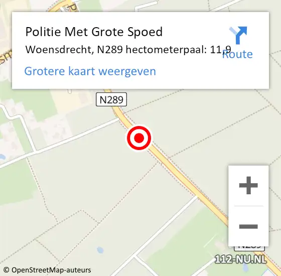 Locatie op kaart van de 112 melding: Politie Met Grote Spoed Naar Woensdrecht, N289 hectometerpaal: 11,9 op 12 maart 2023 00:51