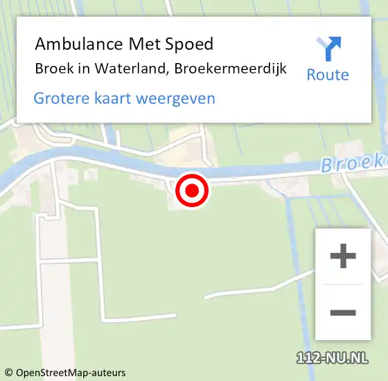 Locatie op kaart van de 112 melding: Ambulance Met Spoed Naar Broek in Waterland, Broekermeerdijk op 29 maart 2023 01:16