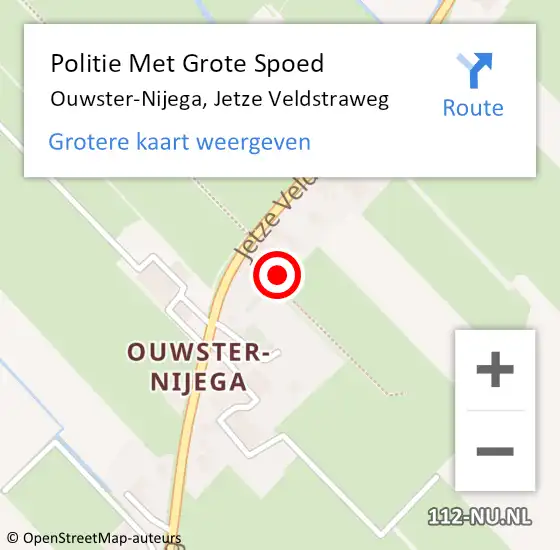 Locatie op kaart van de 112 melding: Politie Met Grote Spoed Naar Ouwster-Nijega, Jetze Veldstraweg op 30 maart 2023 08:56