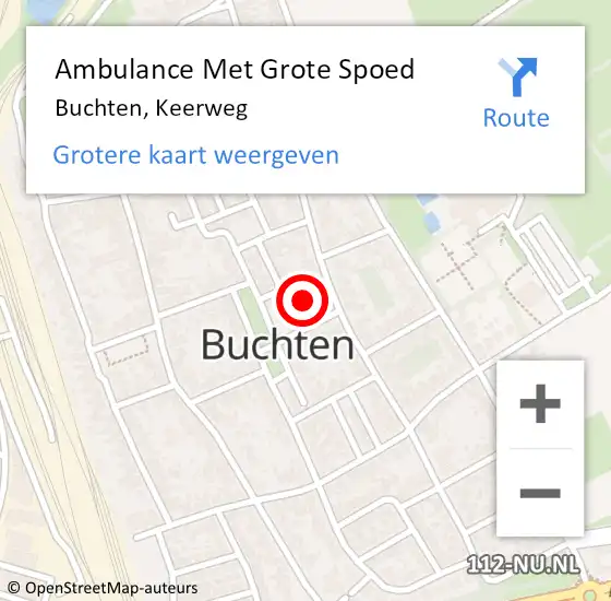 Locatie op kaart van de 112 melding: Ambulance Met Grote Spoed Naar Buchten, Keerweg op 4 april 2023 21:18