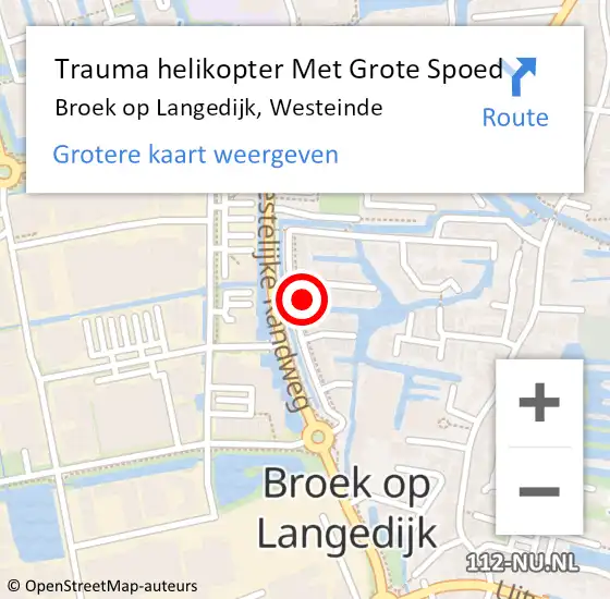 Locatie op kaart van de 112 melding: Trauma helikopter Met Grote Spoed Naar Broek op Langedijk, Westeinde op 6 april 2023 01:44