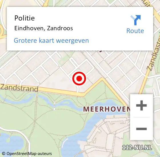 Locatie op kaart van de 112 melding: Politie Eindhoven, Zandroos op 6 april 2023 16:37