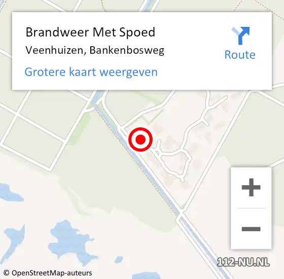 Locatie op kaart van de 112 melding: Brandweer Met Spoed Naar Veenhuizen, Bankenbosweg op 7 april 2023 15:07