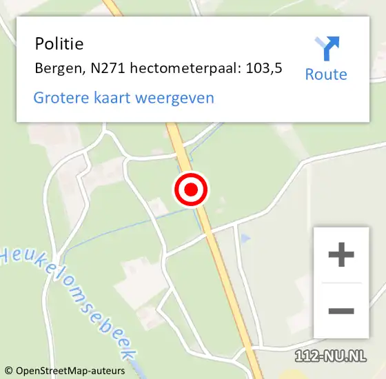 Locatie op kaart van de 112 melding: Politie Bergen, N271 hectometerpaal: 103,5 op 8 april 2023 17:58
