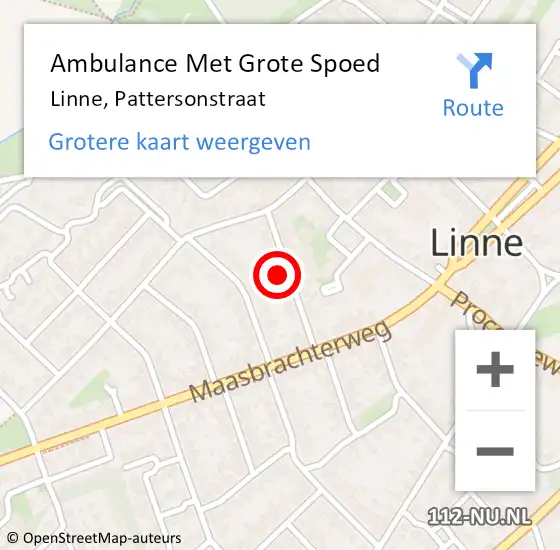 Locatie op kaart van de 112 melding: Ambulance Met Grote Spoed Naar Linne, Pattersonstraat op 16 april 2023 04:20