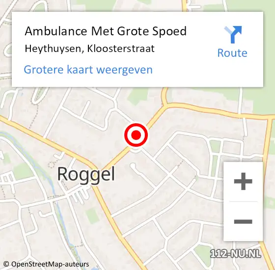 Locatie op kaart van de 112 melding: Ambulance Met Grote Spoed Naar Heythuysen, Kloosterstraat op 17 april 2023 18:20