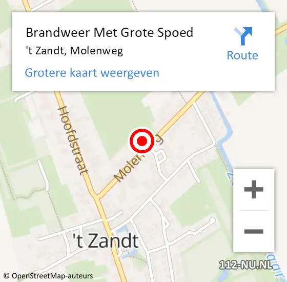 Locatie op kaart van de 112 melding: Brandweer Met Grote Spoed Naar 't Zandt, Molenweg op 24 april 2023 08:57