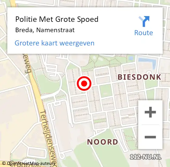 Locatie op kaart van de 112 melding: Politie Met Grote Spoed Naar Breda, Namenstraat op 26 april 2023 09:53