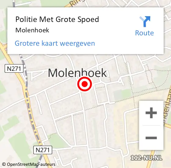 Locatie op kaart van de 112 melding: Politie Met Grote Spoed Naar Molenhoek op 26 april 2023 12:09