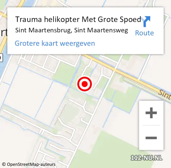 Locatie op kaart van de 112 melding: Trauma helikopter Met Grote Spoed Naar Sint Maartensbrug, Sint Maartensweg op 27 april 2023 22:28