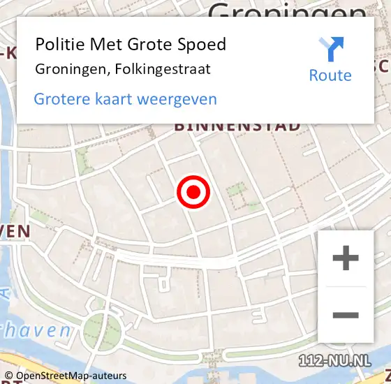 Locatie op kaart van de 112 melding: Politie Met Grote Spoed Naar Groningen, Folkingestraat op 28 april 2023 20:24