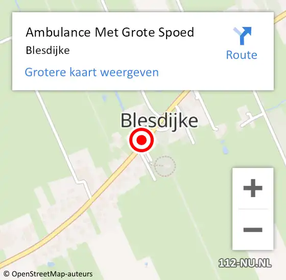 Locatie op kaart van de 112 melding: Ambulance Met Grote Spoed Naar Blesdijke op 12 oktober 2013 13:02