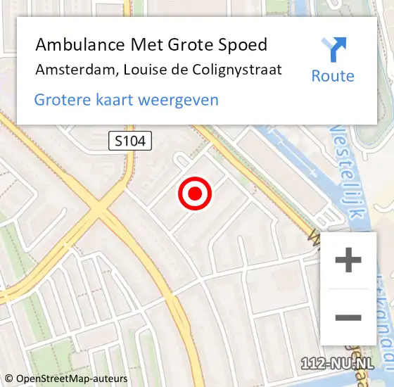Locatie op kaart van de 112 melding: Ambulance Met Grote Spoed Naar Amsterdam, Louise de Colignystraat op 30 april 2023 14:42