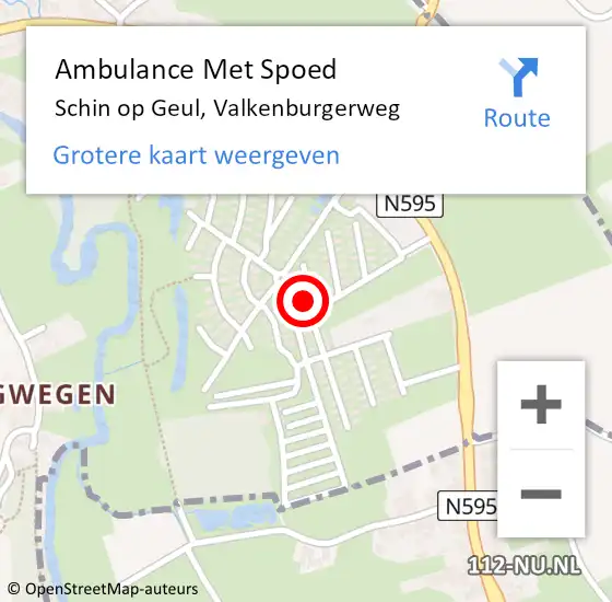 Locatie op kaart van de 112 melding: Ambulance Met Spoed Naar Schin op Geul, Valkenburgerweg op 1 mei 2023 11:58