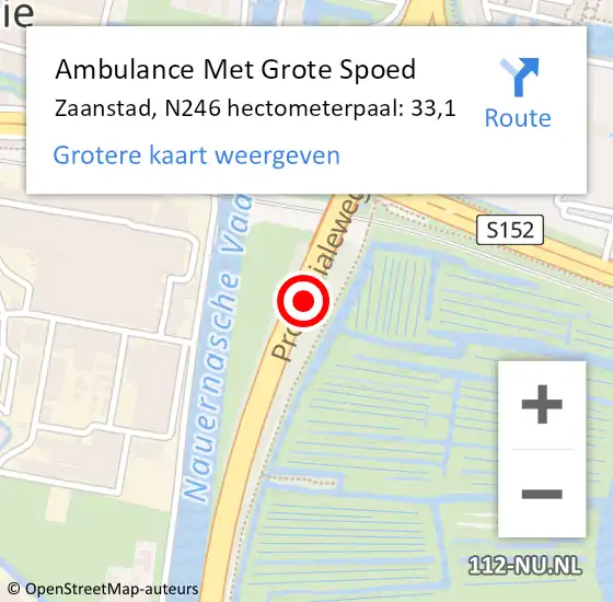 Locatie op kaart van de 112 melding: Ambulance Met Grote Spoed Naar Zaanstad, N246 hectometerpaal: 33,1 op 1 mei 2023 16:54