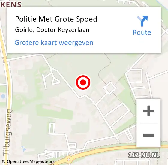 Locatie op kaart van de 112 melding: Politie Met Grote Spoed Naar Goirle, Doctor Keyzerlaan op 4 mei 2023 10:42