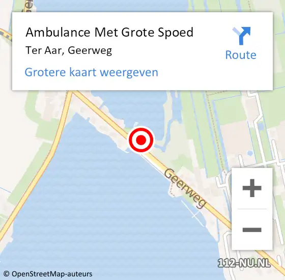 Locatie op kaart van de 112 melding: Ambulance Met Grote Spoed Naar Ter Aar, Geerweg op 5 mei 2023 08:19