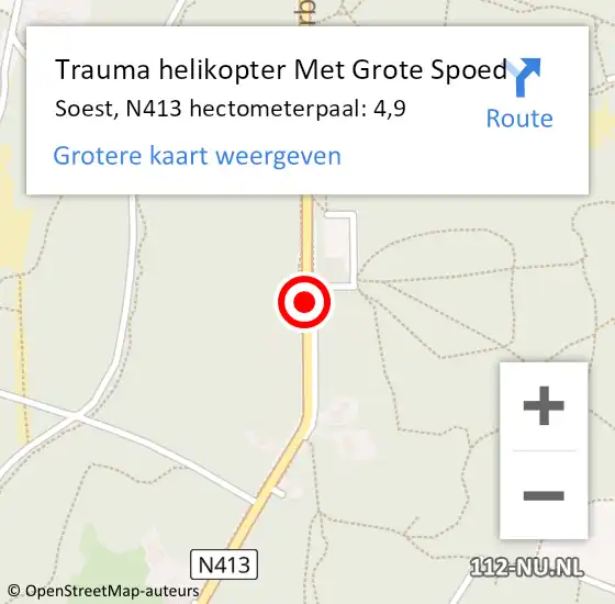 Locatie op kaart van de 112 melding: Trauma helikopter Met Grote Spoed Naar Soest, N413 hectometerpaal: 4,9 op 7 mei 2023 14:36
