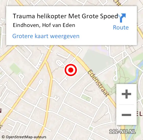 Locatie op kaart van de 112 melding: Trauma helikopter Met Grote Spoed Naar Eindhoven, Hof van Eden op 8 mei 2023 13:40