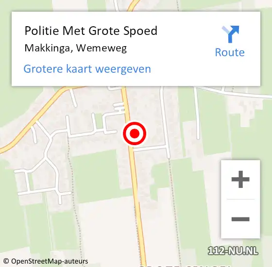 Locatie op kaart van de 112 melding: Politie Met Grote Spoed Naar Makkinga, Wemeweg op 10 mei 2023 01:30