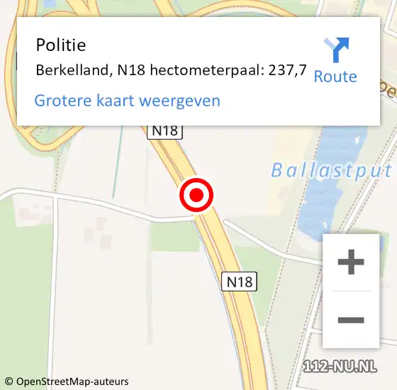 Locatie op kaart van de 112 melding: Politie Berkelland, N18 hectometerpaal: 237,7 op 11 mei 2023 00:21